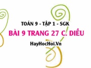 Bài 9 trang 27 Toán 9 tập 1 Cánh Diều